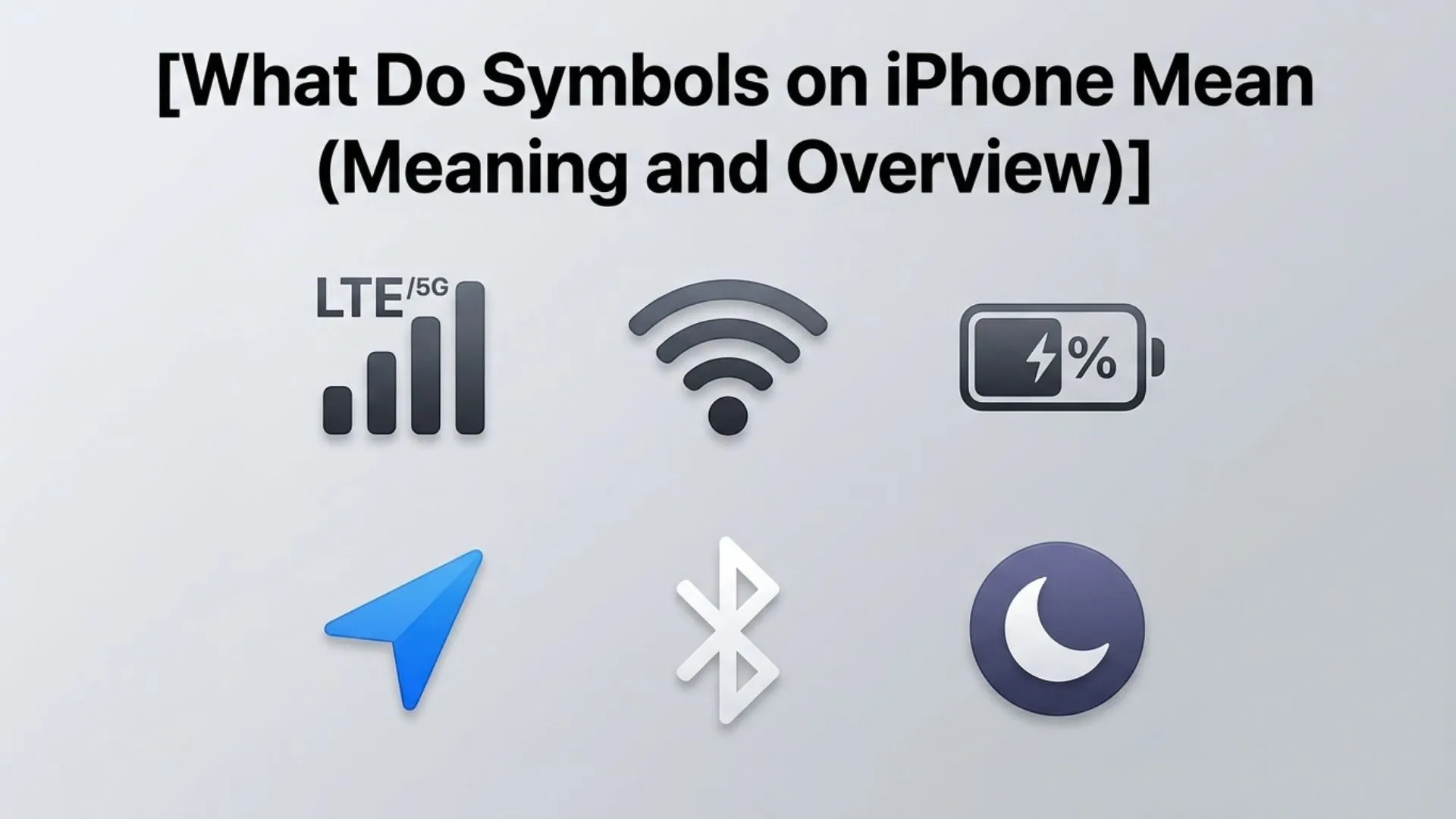 What Do Symbols on iPhone Mean (Meaning and Overview)