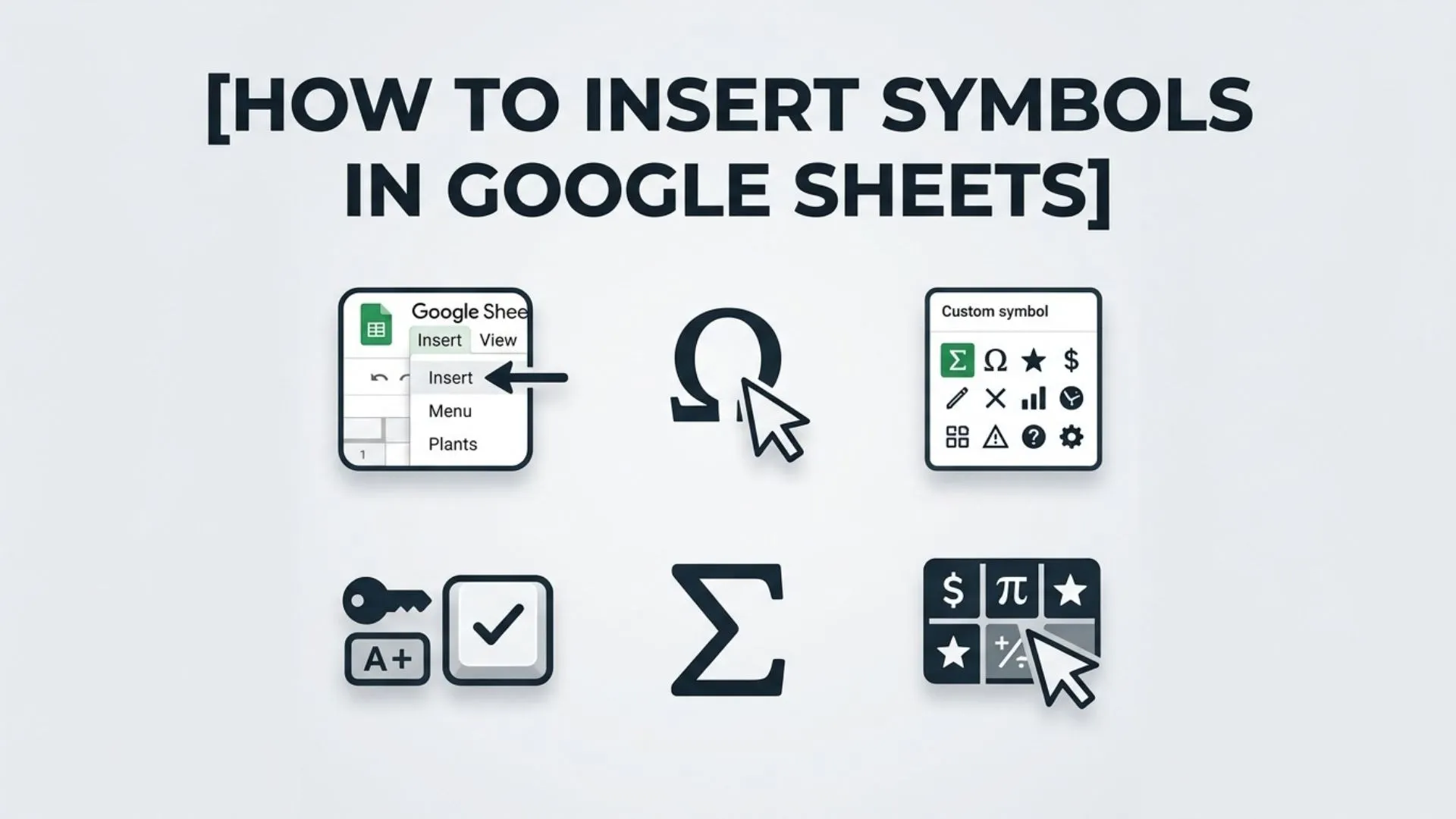 How to Insert Symbols in Google Sheets (A Complete Step-by-Step Guide)