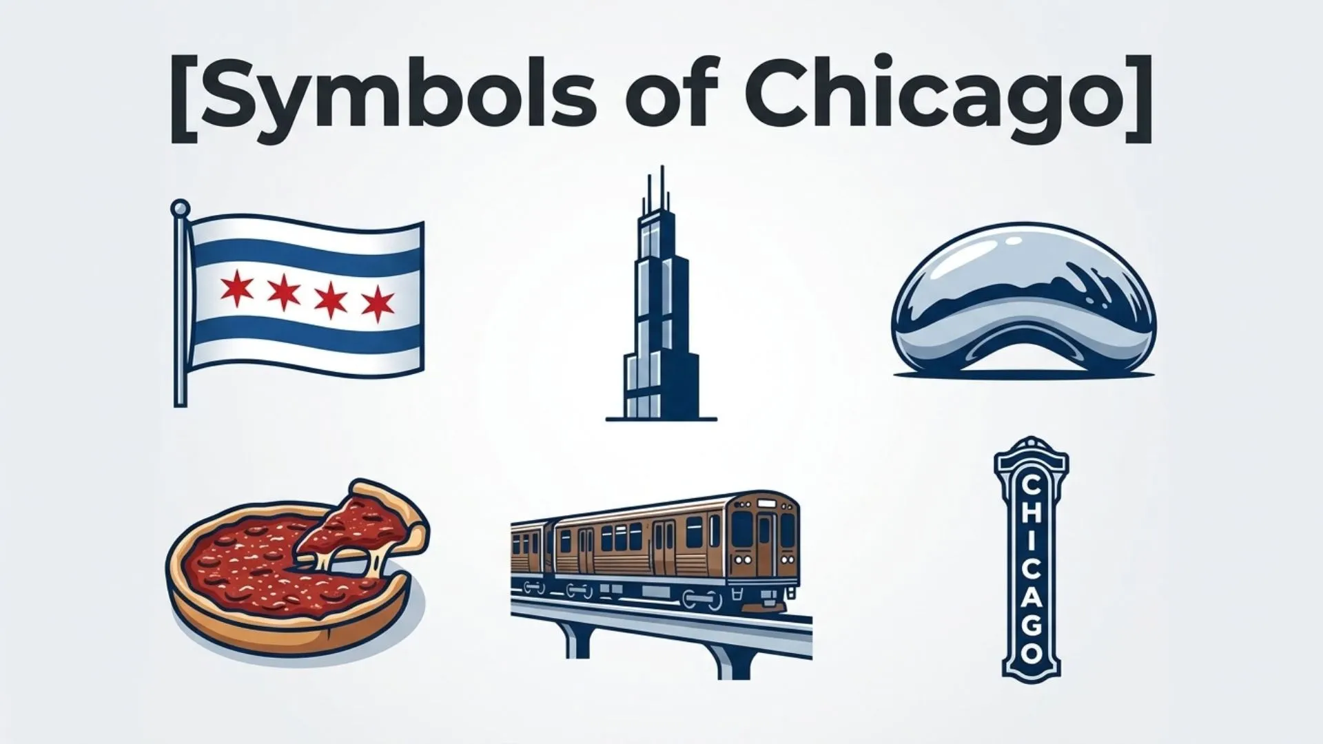 Symbols of Chicago (The Meaning Behind the Windy City’s Most Iconic Emblems)