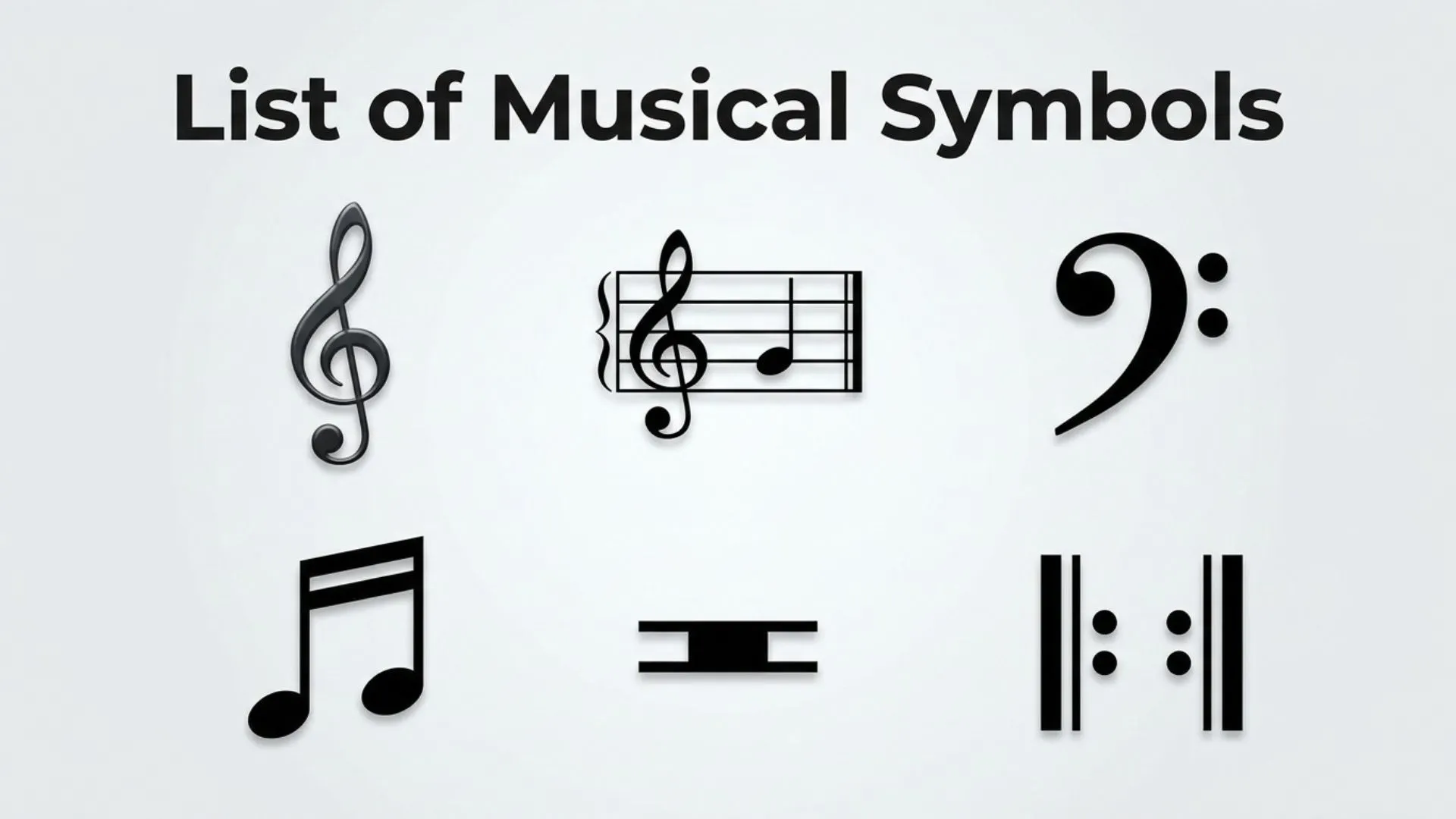 List of Musical Symbols (Meanings, Types, and Uses in Music Notation)